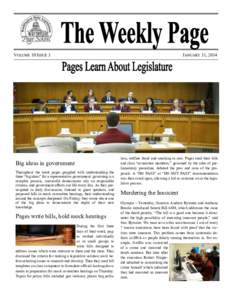 VOLUME 10 ISSUE 3  Big ideas in government Throughout the week pages grappled with understanding the three “big ideas” for a representative government: governing is a complex process, successful democracies rely on r