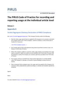 PIRUS A COUNTER Standard The PIRUS Code of Practice for recording and reporting usage at the individual article level Release 1