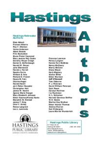 Hastings Nebraska Authors: Elsie Abbott Frances Alberts Roy V. Alleman Vance Anderson