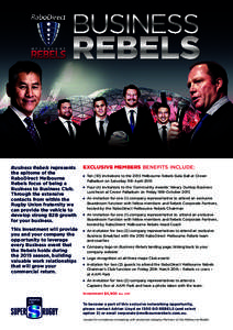 BUSINESS  REBELS Business Rebels represents the epitome of the