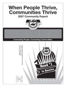 When People Thrive, Communities Thrive 2007 Community Report Connecting People. Connecting Communities.