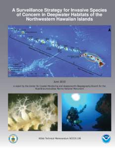 Geography of the United States / Papahānaumokuākea Marine National Monument / Nihoa / Invasive species / Laysan / Gardner Pinnacles / Biodiversity / Necker Island / Propagule pressure / Northwestern Hawaiian Islands / Hawaii / Environment
