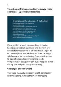 1	
   	
   Transitioning	
  from	
  construction	
  to	
  survey-­‐ready	
   operation	
  –	
  Operational	
  Readiness	
   	
  