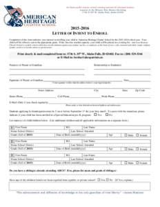 An Idaho public charter school creating patriotic & educated leaders Located in the Historic New Sweden Building 1736 S 35th W, Idaho Falls, Idaho[removed]LETTER OF INTENT TO ENROLL