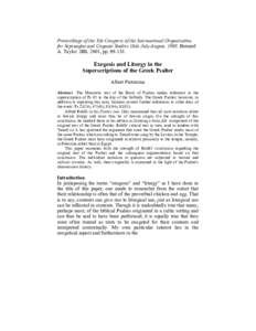 Proceedings of the Xth Congress of the International Organization for Septuagint and Cognate Studies Oslo July-August, 1998. Bernard A. Taylor. SBL 2001, ppExegesis and Liturgy in the Superscriptions of the Gre