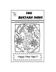 THE BEKTASH NEWS OFFICIAL PUBLICATION OF BEKTASH TEMPLE A.A.O.N.M.S. CONCORD, NH January 2007 Member Northeast Shrine Editors Association Volume XX, Number 1