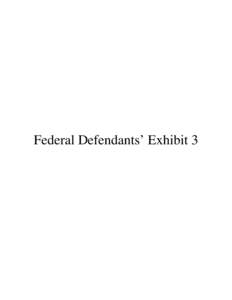 Federal Defendants’ Exhibit 3  IN THE UNITED STATES DISTRICT COURT FOR THE DISTRICT OF OREGON  THE HUMANE SOCIETY OF THE
