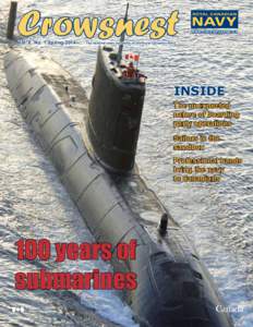 Crowsnest Vol. 8, No. 1 Spring 2014 www.navy.forces.gc.ca  The national news magazine of the Royal Canadian Navy