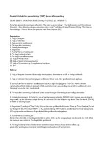 Dansk Selskab for parasitologi (DSP) Generalforsamlingkl, PAD-SUND (Dyrlægevej 100,2. sal, 1871 Frb C) Forud for generalforsamlingen afholdtes ‘The year in parasitology’: “Gut Inflamation and Mi