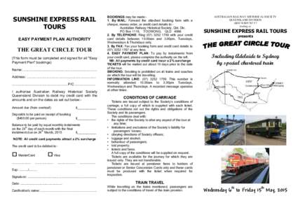 SUNSHINE EXPRESS RAIL TOURS EASY PAYMENT PLAN AUTHORITY THE GREAT CIRCLE TOUR (This form must be completed and signed for all 