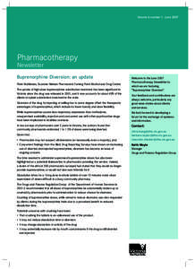 Volume 6 number 1 - June[removed]Pharmacotherapy Newsletter  Buprenorphine Diversion: an update