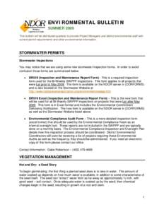 ENVIRONMENTAL BULLETIN SUMMER 2009 This bulletin will be distributed quarterly to provide Project Managers and district environmental staff with current permit requirements and other environmental information.  STORMWATE