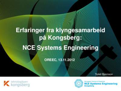 Erfaringer fra klyngesamarbeid på Kongsberg: NCE Systems Engineering