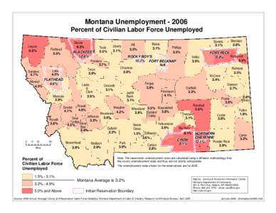Montana Unemployment[removed]Percent of Civilian Labor Force Unemployed Lincoln 6.3%  Flathead