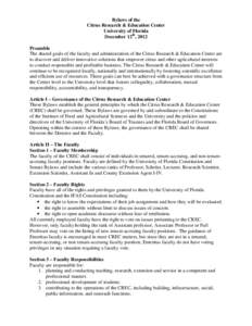 Bylaws of the Citrus Research & Education Center University of Florida December 12th, 2012 Preamble The shared goals of the faculty and administration of the Citrus Research & Education Center are