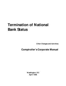 Termination of National Bank Status