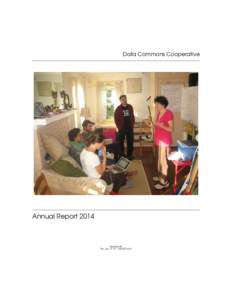Data Commons Cooperative  Annual Report 2014 Revision 29 Thu Jun 19 13:11:58 EDT 2014