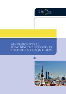 Generation Web 2.0: using new technologies in the public sector in Europe EN  CESI and CESI-Europe Academy