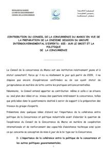 CONTRIBUTION DU CONSEIL DE LA CONCURRENCE DU MAROC EN VUE DE LA PREPARATION DE LA ONZIEME SESSION DU GROUPE INTERGOUVERNEMENTAL D’EXPERTS- GIE- SUR LE DROIT ET LA POLITIQUE DE LA CONCURRENCE