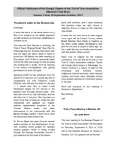 Official Publication of the Georgia Chapter of the Trail of Tears Association Moccasin Track News Volume 1 Issue 10 September-October, 2012 President’s Letter to the Membership Greetings, It looks like we’re in the h