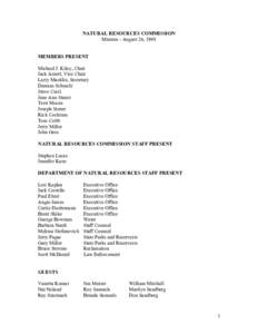 NATURAL RESOURCES COMMISSION Minutes - August 26, 1998 MEMBERS PRESENT Michael J. Kiley, Chair Jack Arnett, Vice Chair