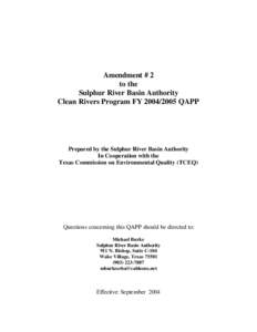 Amendment # 2 to the Sulphur River Basin Authority Clean Rivers Program FY[removed]QAPP  Prepared by the Sulphur River Basin Authority