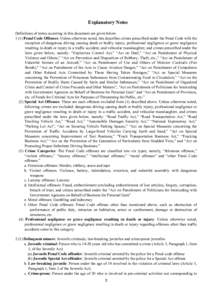 Explanatory Notes Definitions of terms occurring in this document are given below[removed]Penal Code Offenses: Unless otherwise noted, this describes crimes prescribed under the Penal Code with the exception of dangerous 