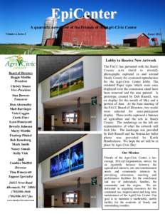 EpiCenter A quarterly newsletter of the Friends of the Agri-Civic Center Volume 2, Issue 2 June 2012