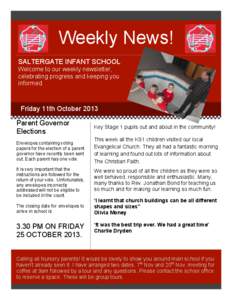 1 2 Weekly News! SALTERGATE INFANT SCHOOL Welcome to our weekly newsletter,