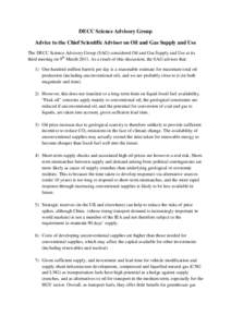 DECC Science Advisory Group Advice to the Chief Scientific Advisor on Oil and Gas Supply and Use The DECC Science Advisory Group (SAG) considered Oil and Gas Supply and Use at its third meeting on 9th March[removed]As a re