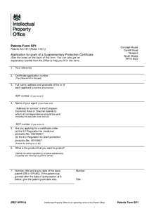 Patents Form SP1 Patents Act 1977(Rules[removed]Application for grant of a Supplementary Protection Certificate (See the notes on the back of this form. You can also get an explanatory booklet from the Office to help you