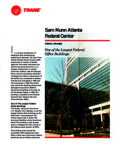 Sam Nunn Atlanta Federal Center Atlanta, Georgia I