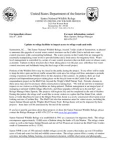 United States Department of the Interior Santee National Wildlife Refuge UNITED STATES FISH AND WILDLIFE SERVICE 2125 Fort Watson Road Summerton, SC[removed]Phone: ([removed]FAX: ([removed]