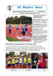 SA Masters News Official Newsletter of SA Masters Athletics Inc. December[removed]Club website : http://www.samastersathletics.org.aU/