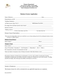 Finance Department 118 Arizona St • Bisbee, Arizona[removed]FAX[removed]• Phone[removed]Email: [removed]  Business License Application