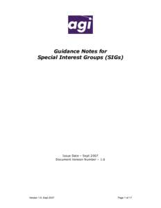 Guidance Notes for Special Interest Groups (SIGs) Issue Date – Sept 2007 Document Version Number – 1.6