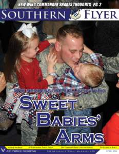 New wing commander shares thoughts, pg. 2  SFS members are rollin’ in their Sweet Babies’