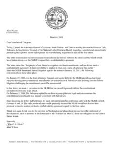 ALAN WILSON ATTORNEY GENERAL March 4, 2011 Dear Members of Congress: Today, I joined the Attorneys General of Arizona, South Dakota, and Utah in sending the attached letter to Lafe