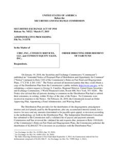 Government / Disgorgement / Securities and Exchange Commission / Securities Commission / Securities Exchange Act / Politics / Mutual fund scandal / Securities Fraud Deterrence and Investor Restitution Act / United States Securities and Exchange Commission / Corporate crime / Fair Fund