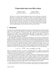 Using session types as an effect system Dominic Orchard Nobuko Yoshida  Imperial College London, UK
