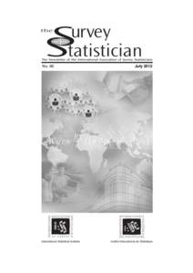 Science / International Statistical Institute / Structure / International Association for Semiotic Studies / Journal of the Royal Statistical Society / Statistical Society of Canada / Royal Statistical Society / Leslie Kish / Statistician / Statistics / Scientific societies / Professional associations