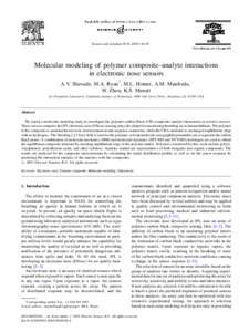 Sensors and Actuators B[removed]–91  Molecular modeling of polymer composite–analyte interactions in electronic nose sensors A.V. Shevade, M.A. Ryan*, M.L. Homer, A.M. Manfreda, H. Zhou, K.S. Manatt