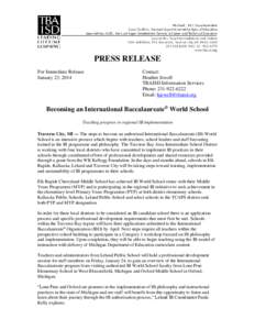 PRESS RELEASE For Immediate Release January 23, 2014 Contact: Heather Jewell
