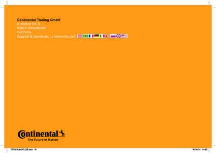 Continental Trading GmbH 6RGHUQHU6WU 65824 Schwalbach *HUPDQ\ Support & Download www.vdo.com