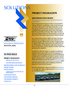 SOLUTIONS PROJECT HIGHLIGHTS RIDE SPECIFICATION REVIEW http://www.mdt.mt.gov/research/projects/const/ride_ review.shtml
