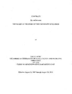 CONTRACT By and between THE BOARD OF TRUSTEES OF THE UNIVERSITY OF ILLINOIS and