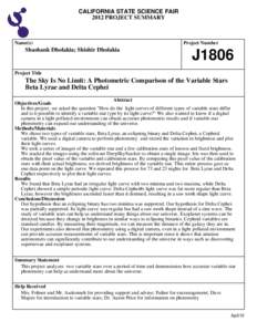 CALIFORNIA STATE SCIENCE FAIR 2012 PROJECT SUMMARY Name(s)  Shashank Dholakia; Shishir Dholakia