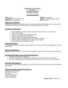 Stillaguamish people / Personal life / Arlington /  Washington / Application for employment / Background check / Cover letter / Washington / Employment / Recruitment / Management