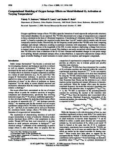 1934  J. Phys. Chem. A 2009, 113, 1934–1945 Computational Modeling of Oxygen Isotope Effects on Metal-Mediated O2 Activation at Varying Temperatures†