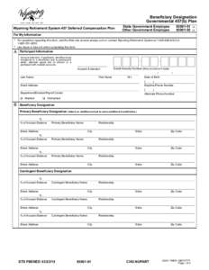 Beneficiary Designation Governmental 457(b) Plan Wyoming Retirement System 457 Deferred Compensation Plan State Government Employee Other Government Employee